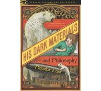 Rachel Robison-Greene His Dark Materials and Philosophy (Tascabile)
