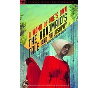 Rachel Robison-Greene The Handmaid's Tale and Philosophy (Tascabile)