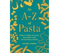 Rachel Roddy An A-Z of Pasta (Copertina rigida)