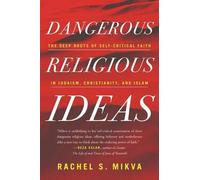Rachel S. Mikva Dangerous Religious Ideas (Tascabile)