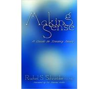 Rachel S. Schneider Making Sense (Tascabile)