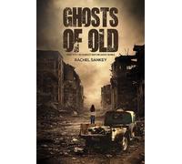 Rachel Sankey Ghosts of Old (Tascabile)