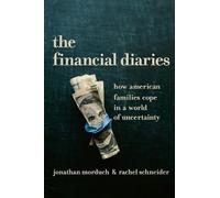 Rachel Schneider Jonathan Morduch The Financial Diaries (Copertina rigida)