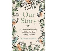 Rachel Seidman Our Story (Copertina rigida) (PRESALE 04/06/2026)