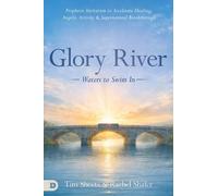 Rachel Shafer Tim Sheets Glory River - Waters to Swim In (Tascabile)