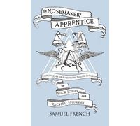Rachel Shukart Nick Jones The Nosemaker's Apprentice (Tascabile)