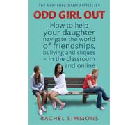 Rachel Simmons Odd Girl Out (Tascabile)