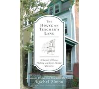 Rachel Simon The House on Teacher's Lane (Tascabile)