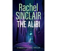Rachel Sinclair The Alibi (Tascabile) (PRESALE 26/02/2026)