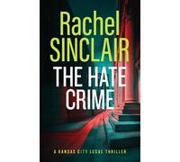 Rachel Sinclair The Hate Crime (Tascabile) (PRESALE 26/02/2026)