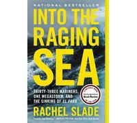Rachel Slade Into the Raging Sea (Tascabile)