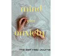 Rachel Smart Mind Over Anxiety (Tascabile)