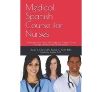 Rachel Smith Bsn Estefanía Sadler Ma David Medical Spanish Course (Tascabile)