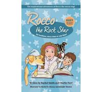 Rachel Smith Charli The Inspirational adventures of Rocco the rescu (Tascabile)
