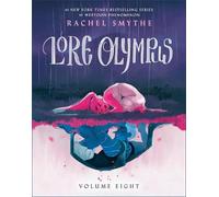 Rachel Smythe Lore Olympus: Volume Eight (Copertina rigida) Lore Olympus