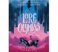 Rachel Smythe Lore Olympus: Volume One (Copertina rigida) Lore Olympus