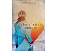 Rachel Spangler Edge of Glory (Tascabile)
