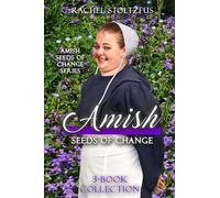 Rachel Stoltzfus Amish Seeds of Change 3-Book Collection (Tascabile)