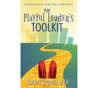 Rachel Supalla The Playful Leader's Toolkit (Tascabile)