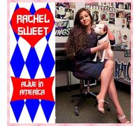 Rachel Sweet Alive In America (CD)