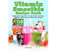 Rachel Taylor Vitamix Smoothie Recipe Book (Tascabile)
