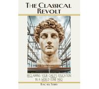 Rachel Terry The Classical Revolt (Copertina rigida)