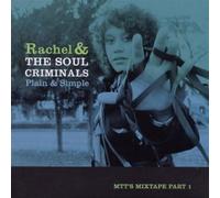 Rachel & the Soul Criminals - Plain & Simple
