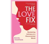 Rachel Thompson The Love Fix (Copertina rigida)