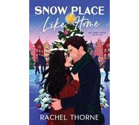 Rachel Thorne Snow Place Like Home (Tascabile)