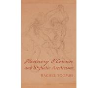 Rachel Toombs Flannery O'Connor and Stylistic Asceticism (Copertina rigida)