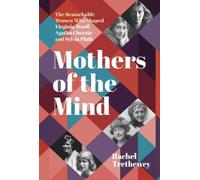 Rachel Trethewey Mothers of the Mind (Copertina rigida)