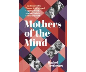 Rachel Trethewey Mothers of the Mind (Copertina rigida)