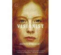 Rachel Urquhart The Visionist (Tascabile)