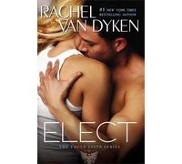 Rachel Van Dyken Elect (Tascabile) Eagle Elite