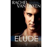 Rachel Van Dyken Elude (Tascabile) Eagle Elite