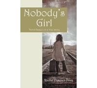 Rachel Vasquez-Price Nobody's Girl (Tascabile)
