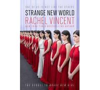 Rachel Vincent Strange New World (Copertina rigida)
