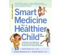 Rachel Walton Janet Zand Robert Rou Smart Medicine for a Healthier (Tascabile)