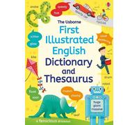 Rachel Ward Jane Bingham First Illustrated Dictionary and Thesaurus (Tascabile)