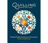 Rachel Warrillow Quilling Round the Year (Tascabile)