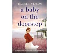Rachel Wesson A Baby on the Doorstep (Tascabile)