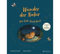 Rachel Williams Wunder der Natur. Das Gute-Nacht-Buch: Gute-N (Copertina rigida)