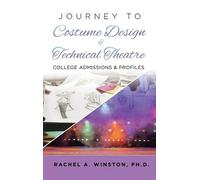 Rachel Winston Journey to Costume Design & Technical Theatre (Copertina rigida)