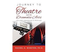 Rachel Winston Journey to Theatre and the Dramatic Arts (Copertina rigida)