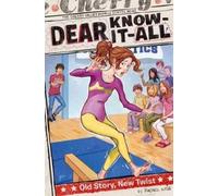 Rachel Wise Old Story, New Twist, 4 (Copertina rigida) Dear Know-It-All