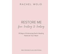 Rachel Wojo Restore Me (Tascabile)