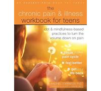 Rachel Zoffness The Chronic Pain and Illness Workbook for Teens (Tascabile)