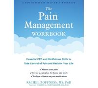Rachel Zoffness The Pain Management Workbook (Tascabile)