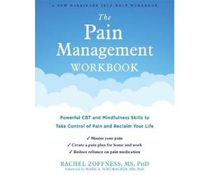 Rachel Zoffness The Pain Management Workbook (Tascabile)