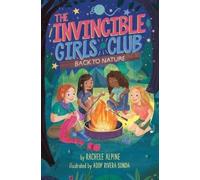 Rachele Alpine Back to Nature (Copertina rigida) Invincible Girls Club